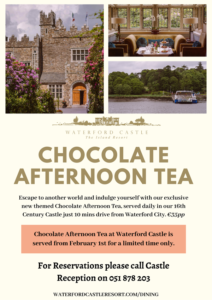 Waterford Castle Chocolate Afternoon Tea