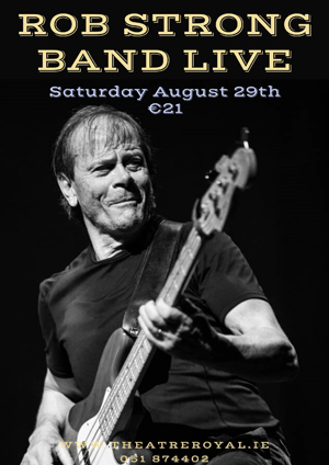 Theatre Royal Rob Strong Poster