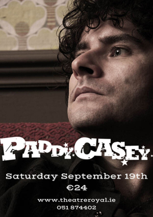Theatre Royal Paddy Casey